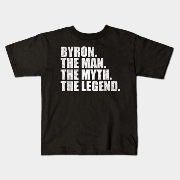 Byron Legend Byron Name Byron given name Kids T-Shirt by TeeLogic